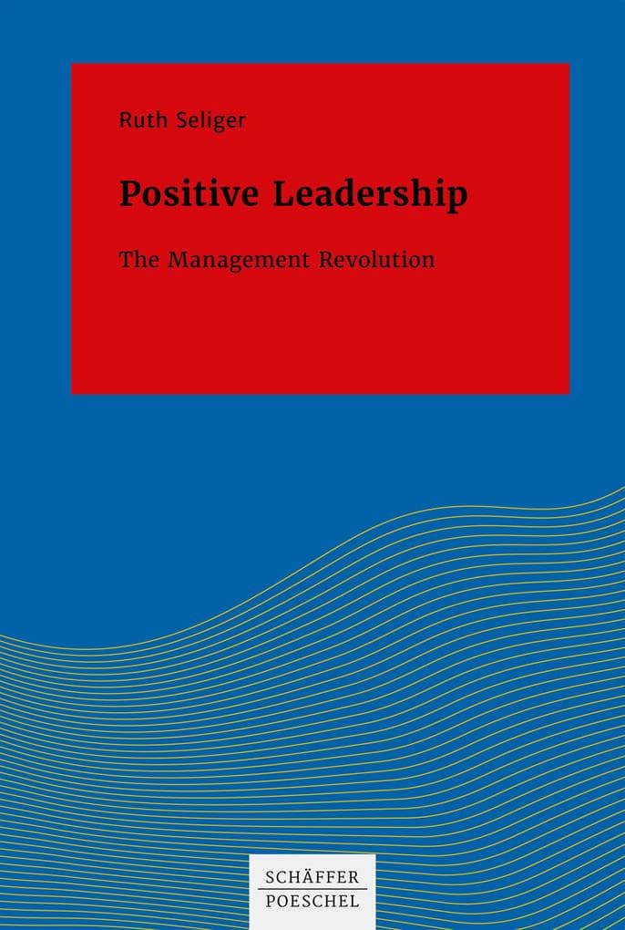Positive Leadership