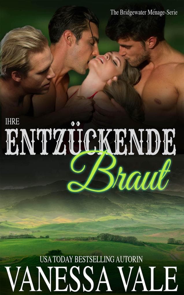 Ihre entzückende Braut