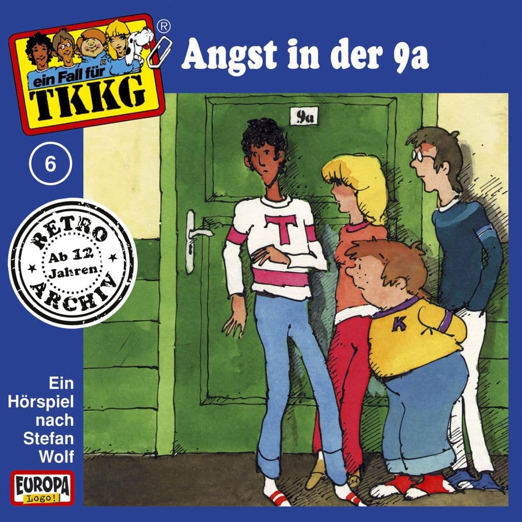 TKKG - Folge 06: Angst in der 9a