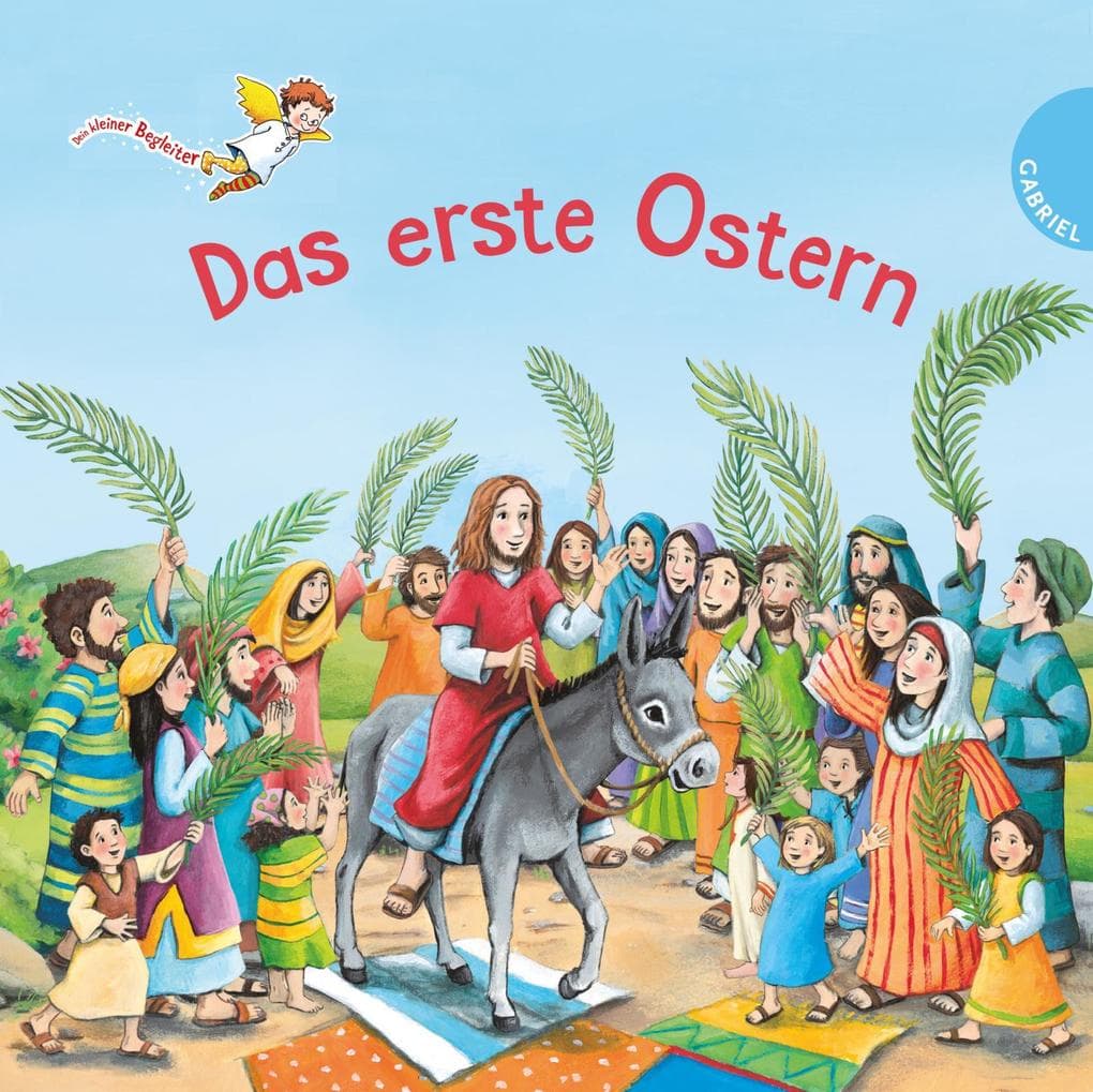 Dein kleiner Begleiter: Das erste Ostern