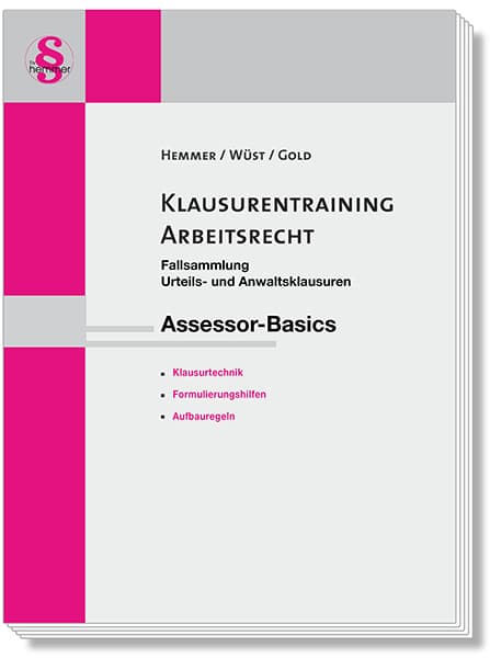 Assessor Klausurentraining Arbeitsrecht