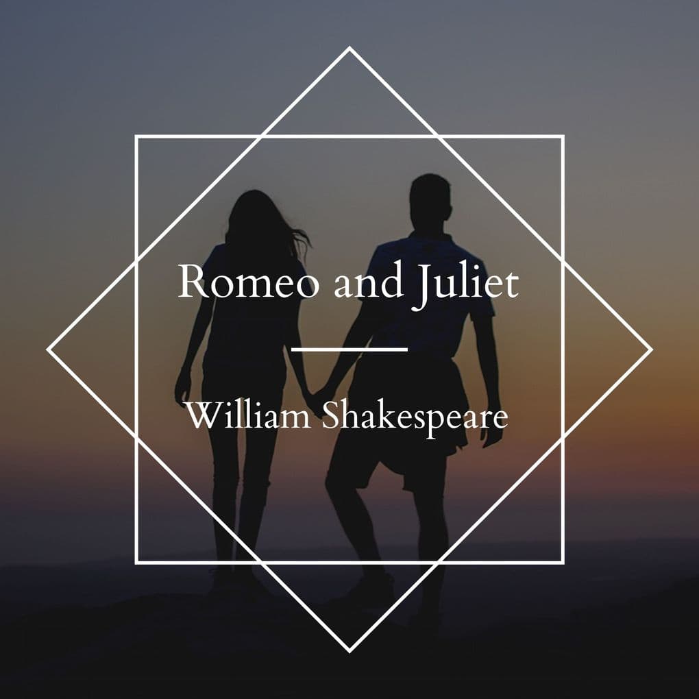 Romeo and Juliet
