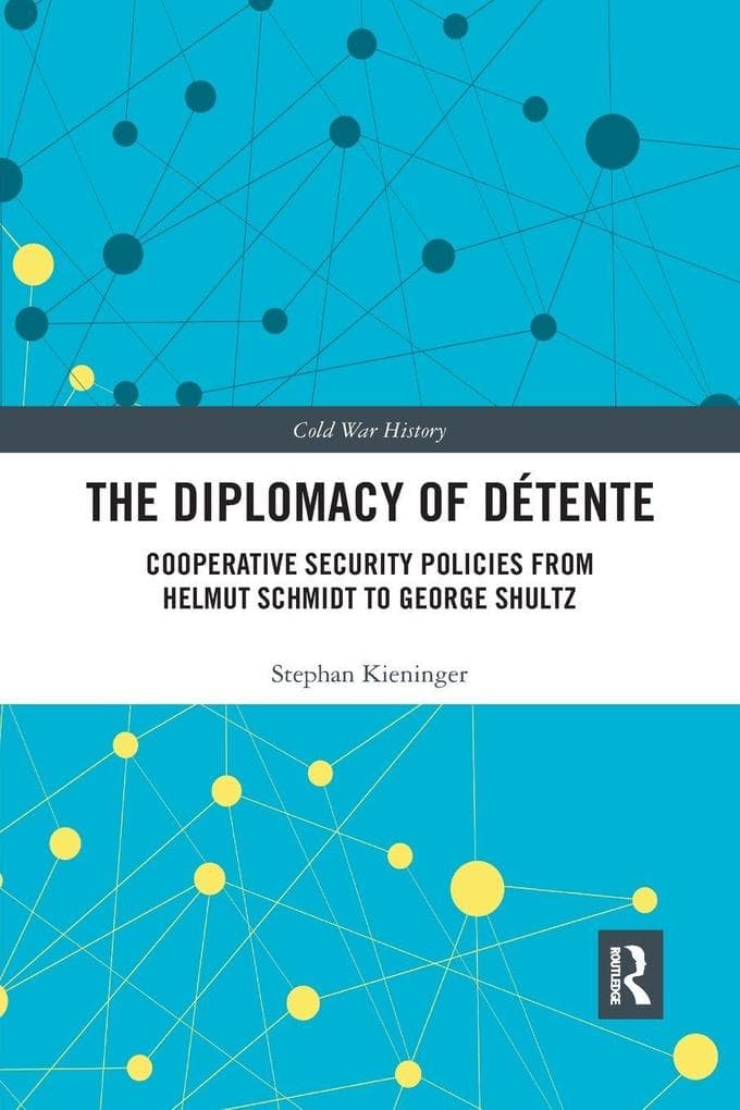 The Diplomacy of Détente