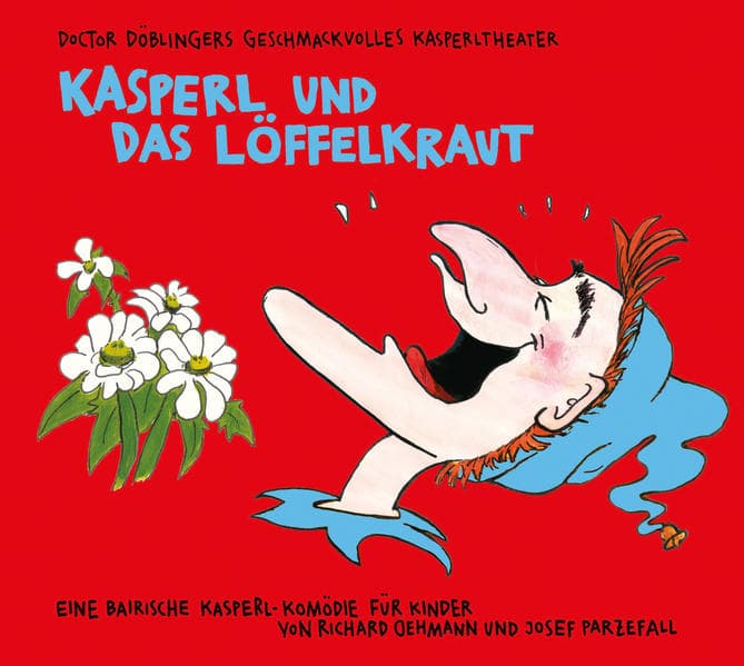 Kasperl und das Löffelkraut,1 Audio-CD