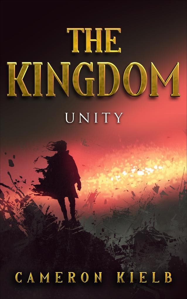 Unity (The Kingdom, #3)