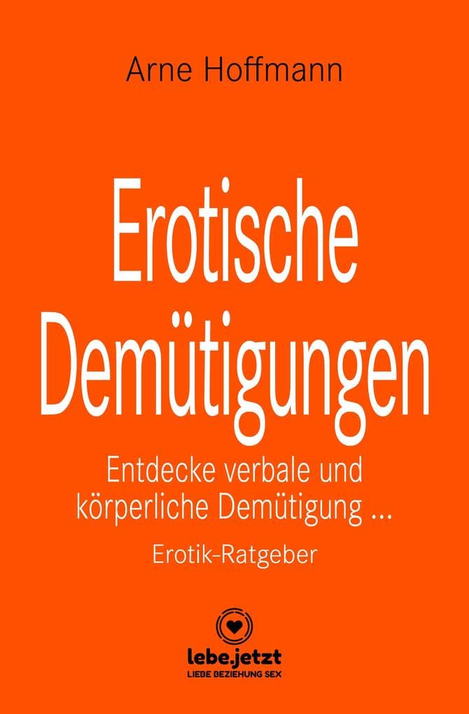 Erotische Demütigungen | Erotischer Ratgeber