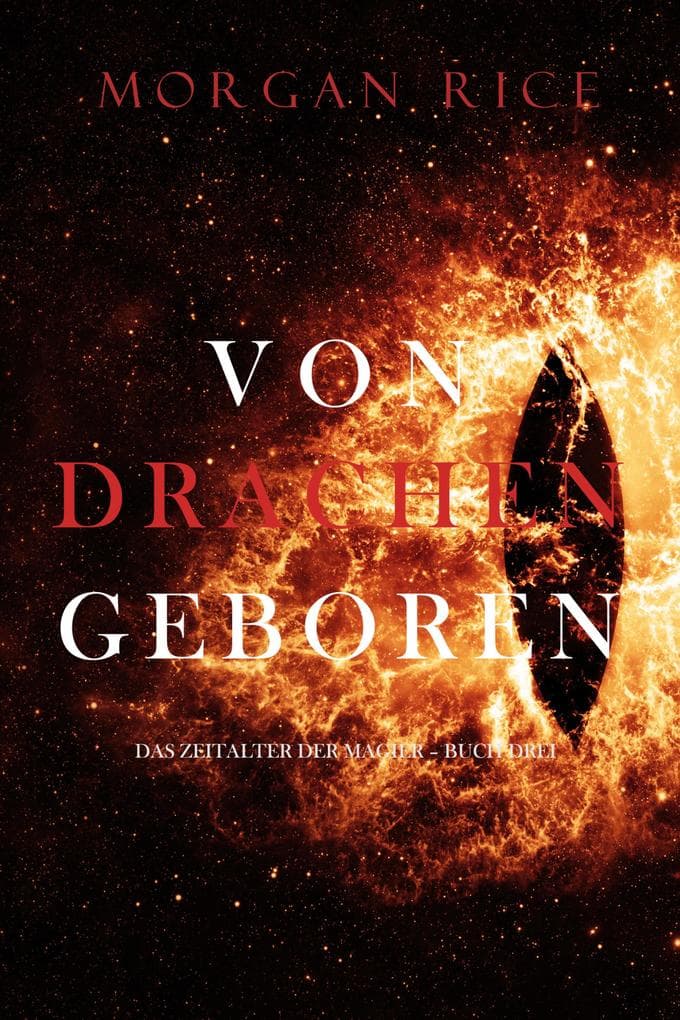 Von Drachen Geboren (Das Zeitalter der Magier - Buch Drei)