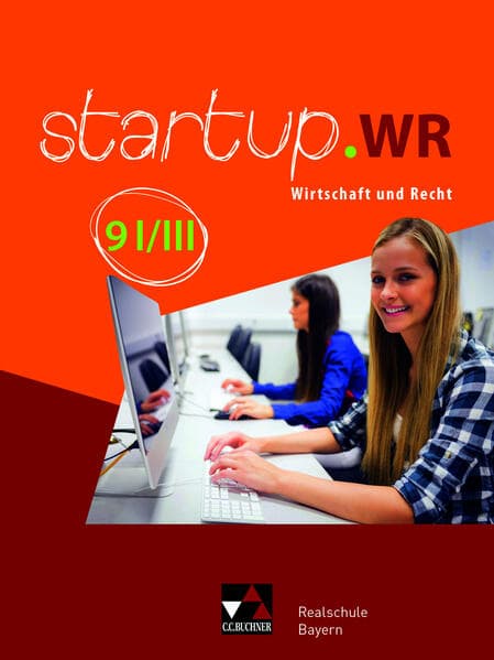 startup.WR 9 I/III Lehrbuch Realschule Bayern