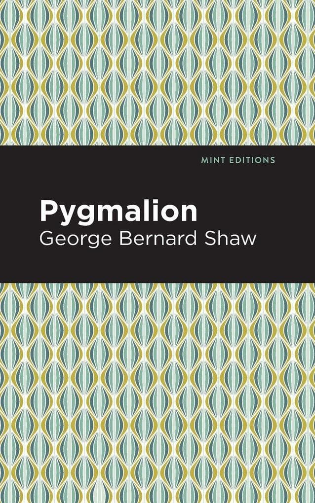 Pygmalion