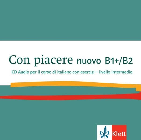 Con piacere nuovo B1+/B2,Audio-CD