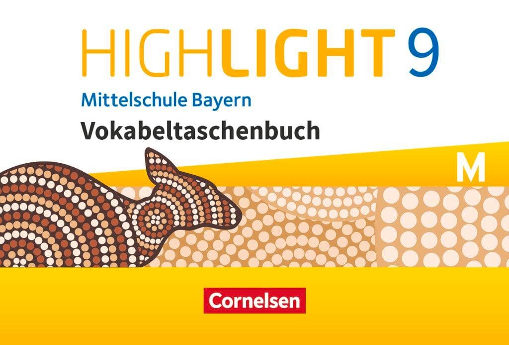 Highlight - Mittelschule Bayern - 9. Jahrgangsstufe