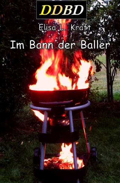 Im Bann der Baller