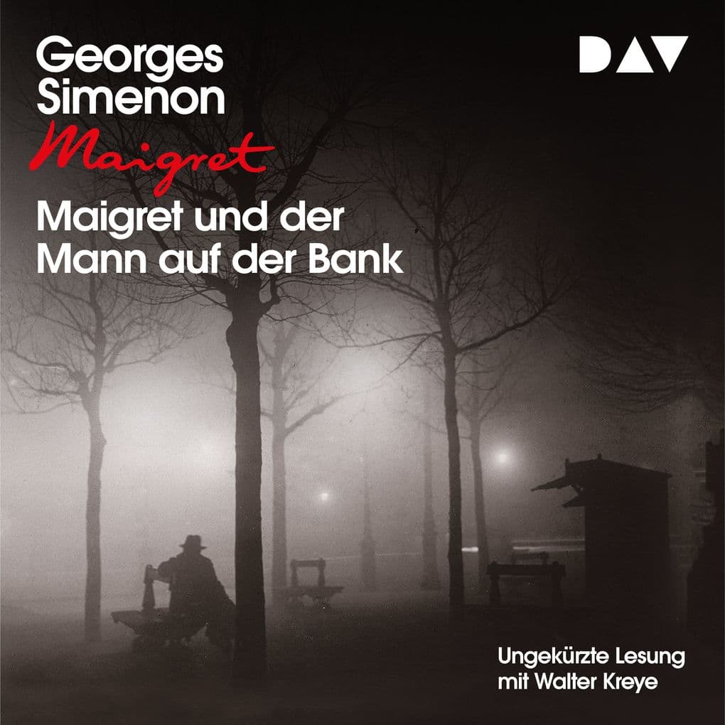 Maigret und der Mann auf der Bank