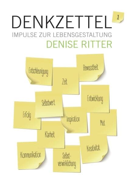 Denkzettel - Impulse zur Lebensgestaltung