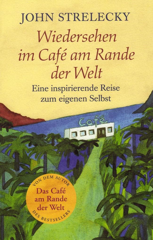 Wiedersehen im Café am Rande der Welt