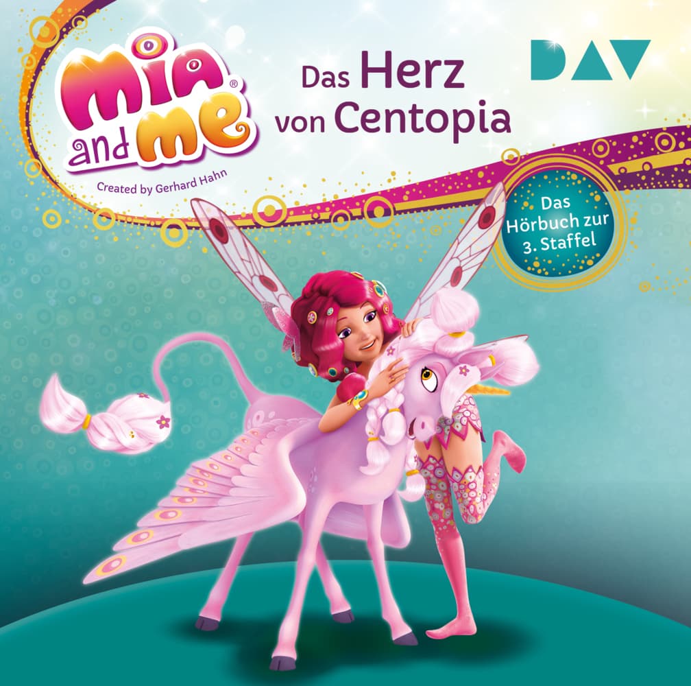 Mia and me: Das Herz von Centopia - Das Hörbuch zur 3. Staffel,2 Audio-CD