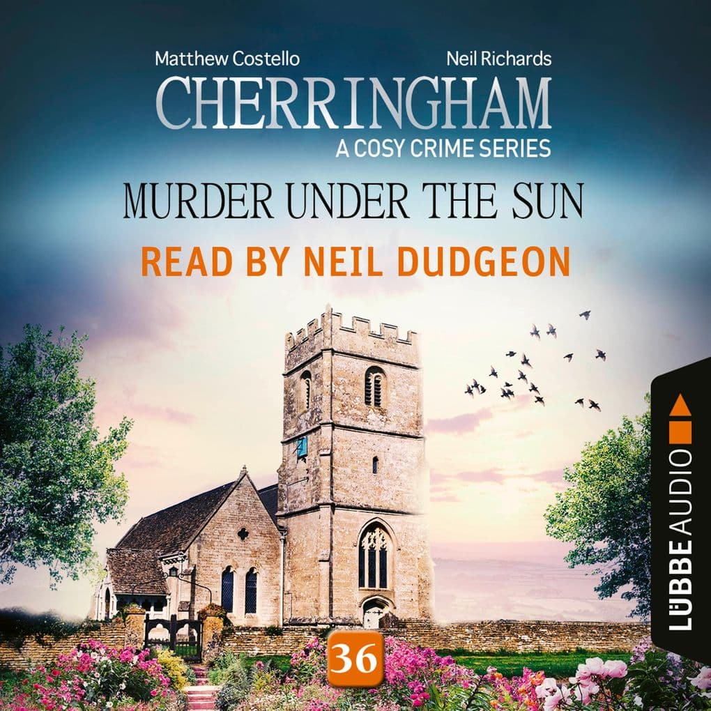 Murder under the Sun - Cherringham - A Cosy Crime Series, Episode 36