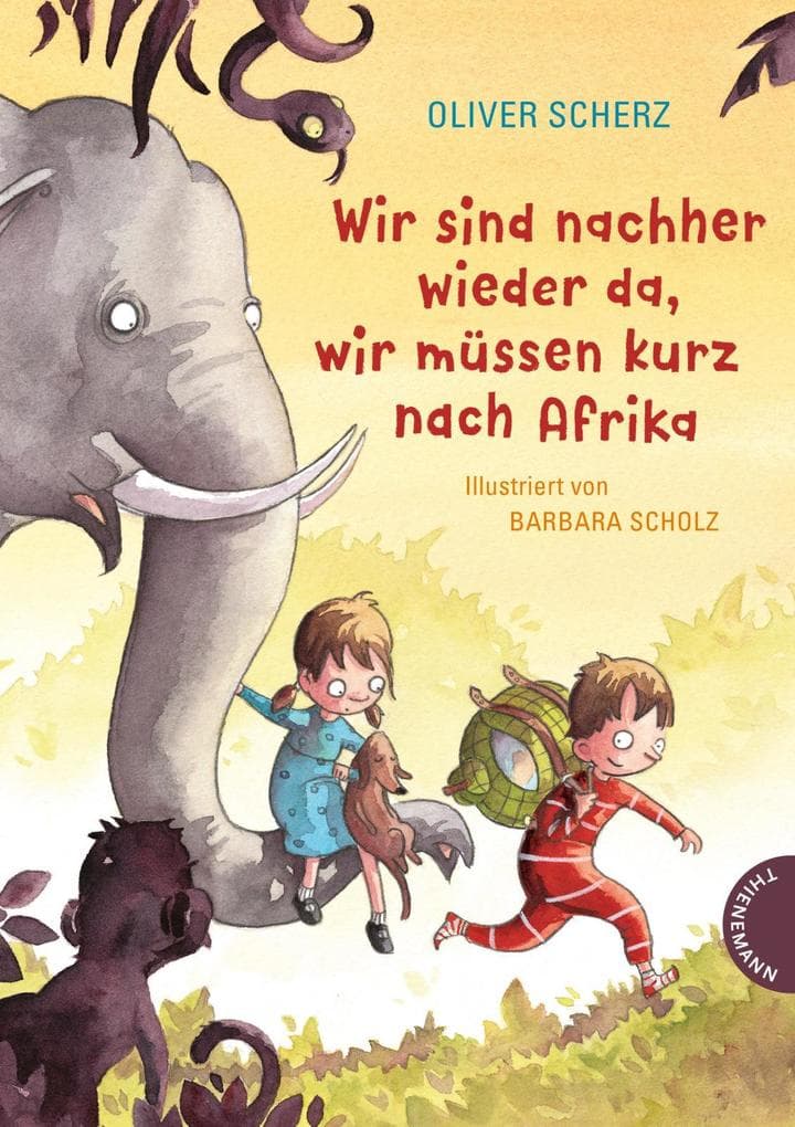 10.	Oliver Scherz: Wir sind nachher wieder da, wir müssen kurz nach Afrika