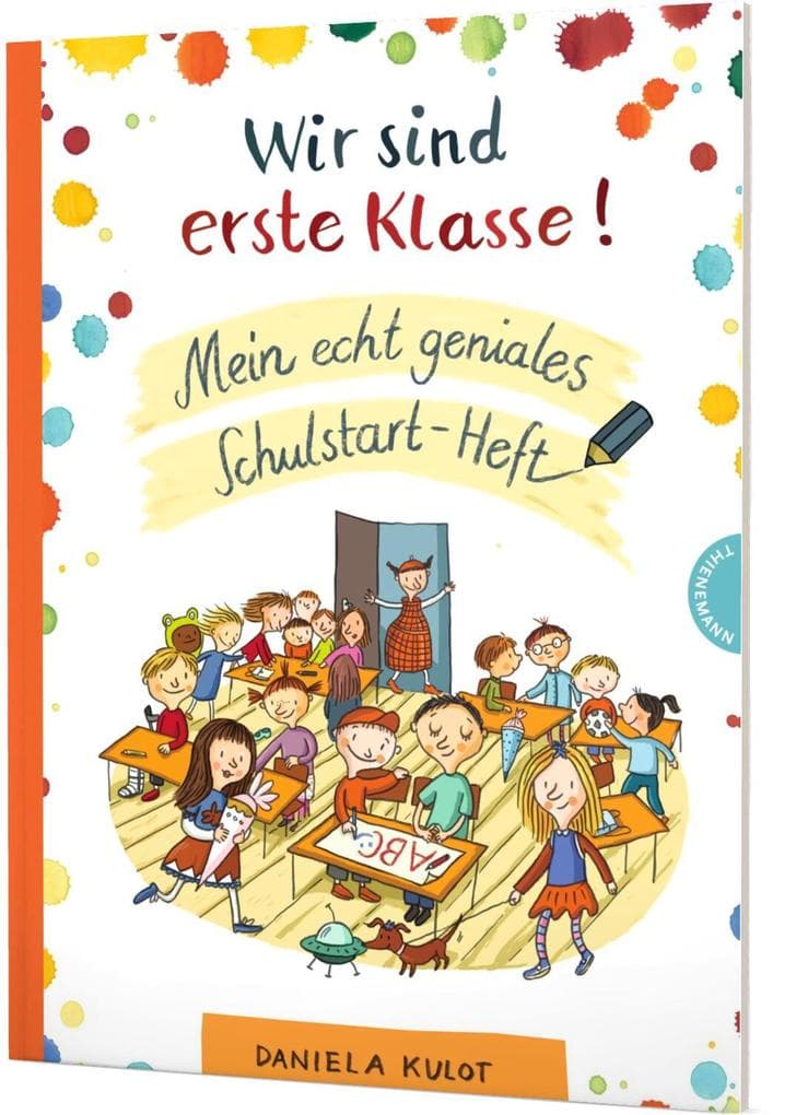 1. Daniela Kulot: Wir sind erste Klasse