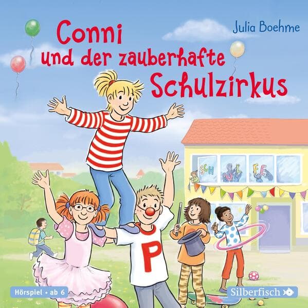 Conni und der zauberhafte Schulzirkus,1 Audio-CD