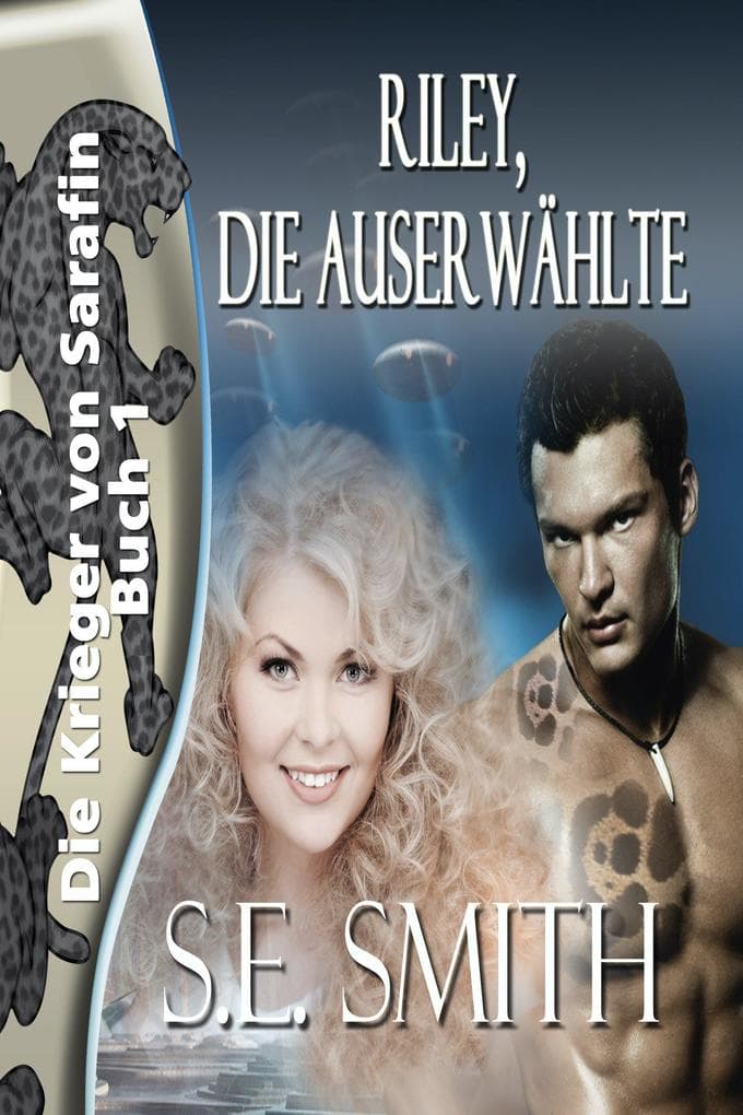 Riley, die Auserwählte (Die Krieger von Sarafin, #1)