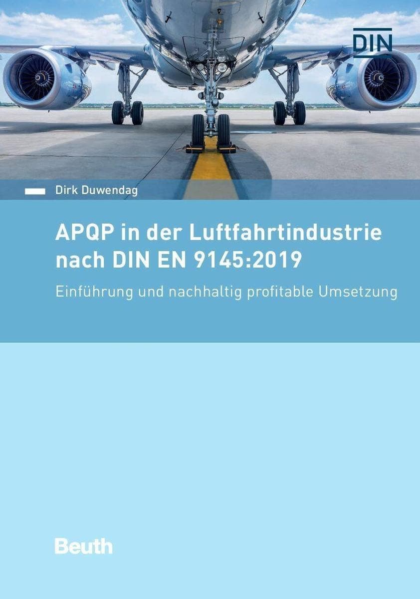 APQP in der Luftfahrtindustrie nach DIN EN 9145:2019