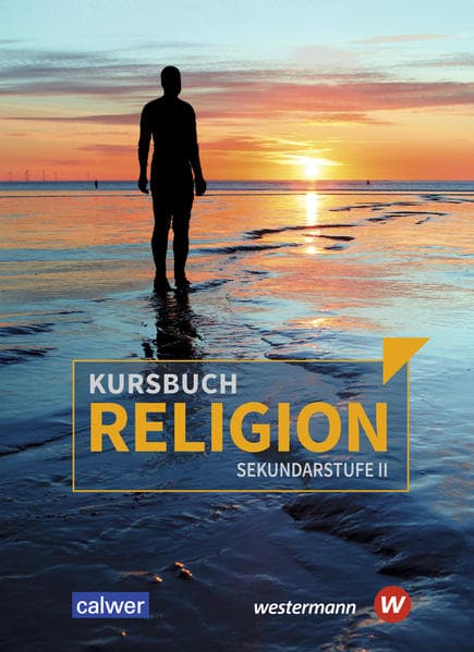 Kursbuch Religion Sekundarstufe II. Schulbuch. Ausgabe 2021