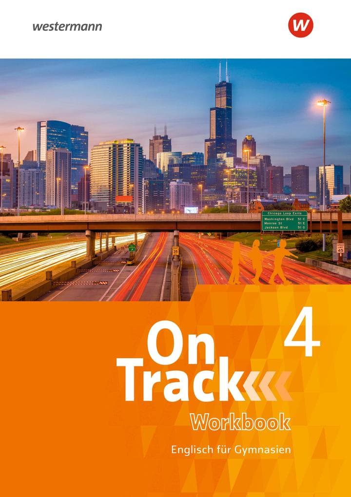 On Track 4. Workbook. Englisch für Gymnasien