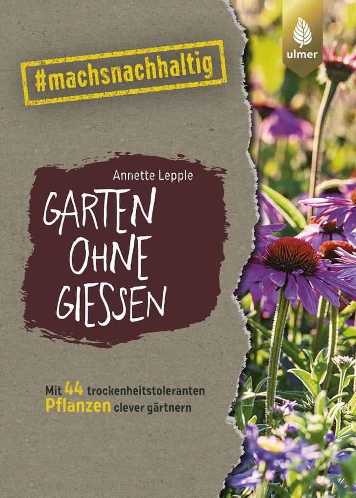 Garten ohne Gießen
