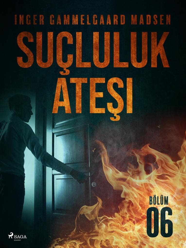 Sucluluk Atesi - Bolum 6