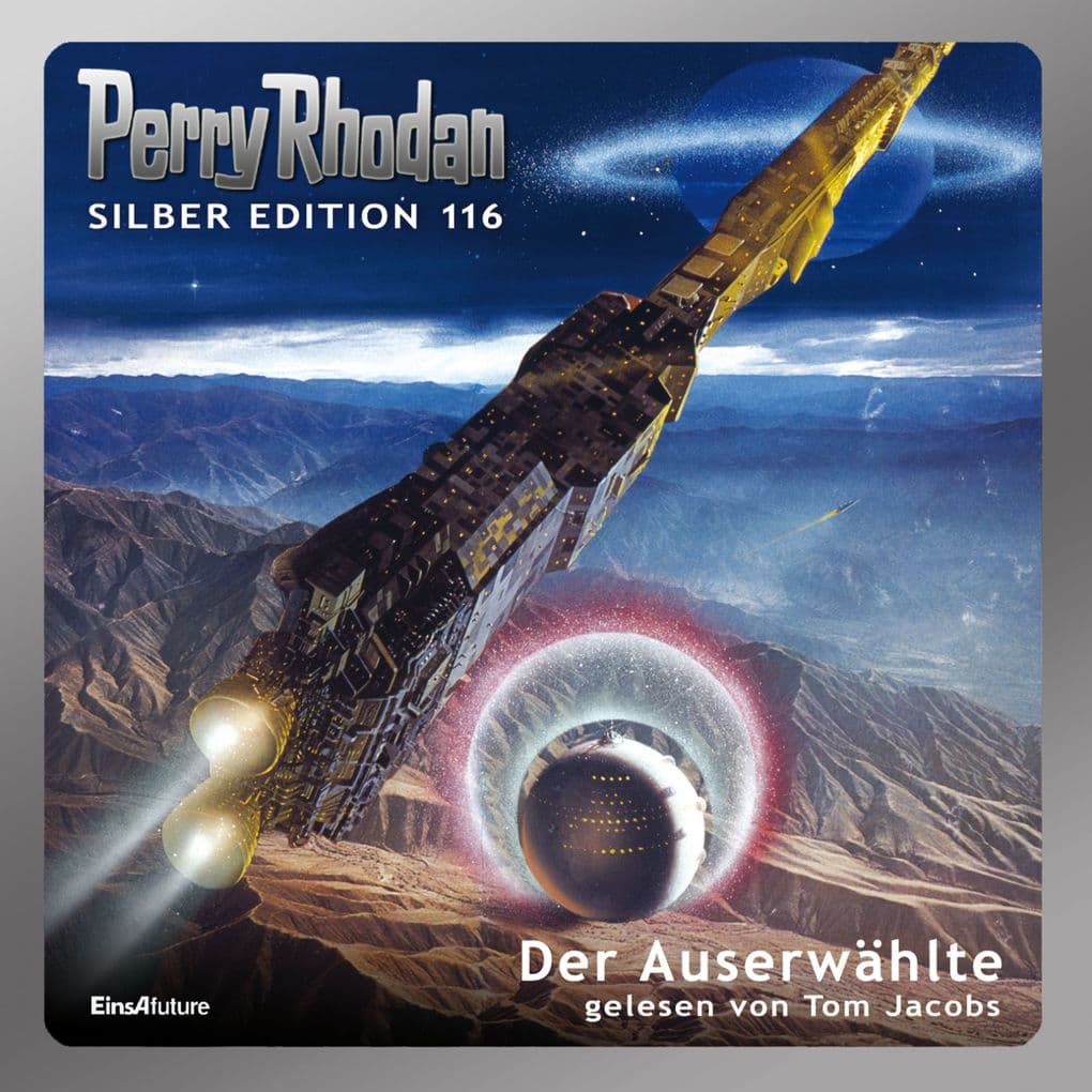 Perry Rhodan Silber Edition 116: Der Auserwählte