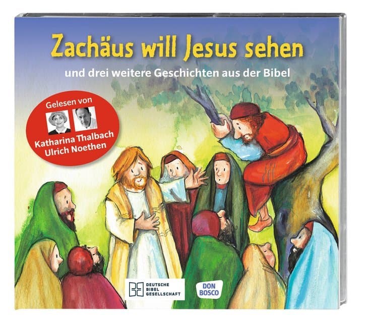 Zachäus will Jesus sehen,Audio-CD