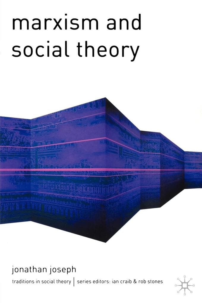 Marxism and Social Theory
