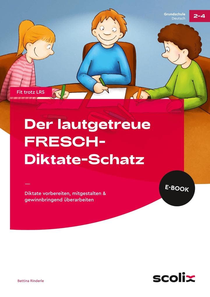 Der lautgetreue FRESCH-Diktate-Schatz