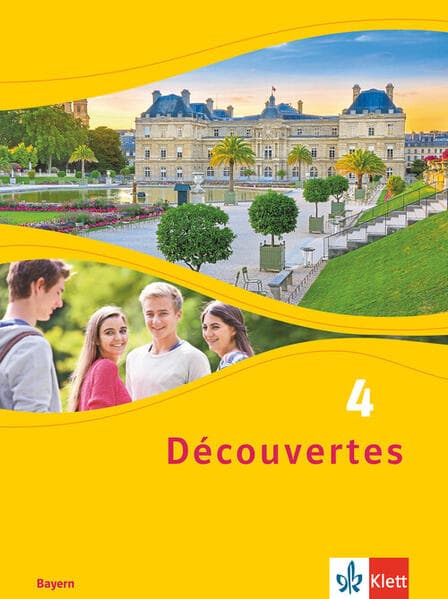 Découvertes 4. Schülerbuch, fester Einband 4. Lernjahr. Ausgabe Bayern
