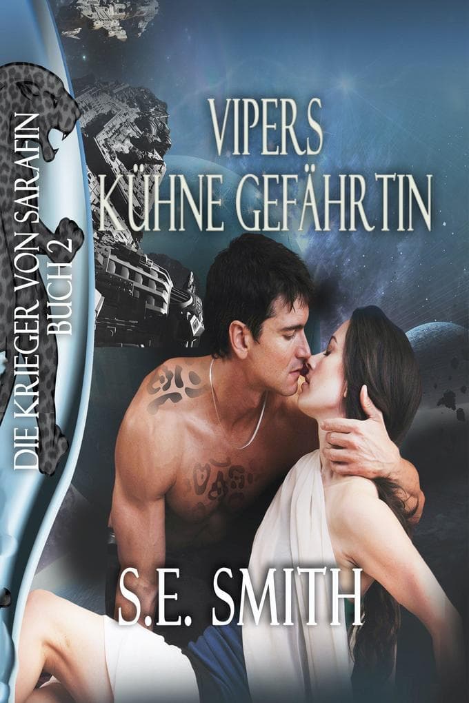Vipers Kühne Gefährtin (Die Krieger von Sarafin, #2)