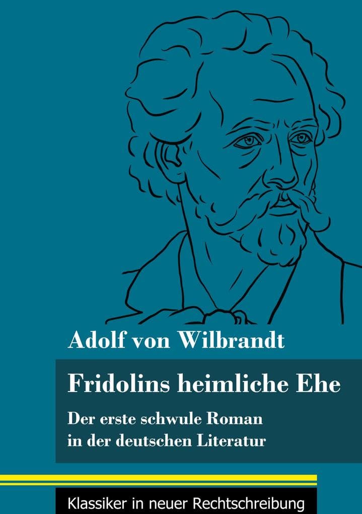 Fridolins heimliche Ehe