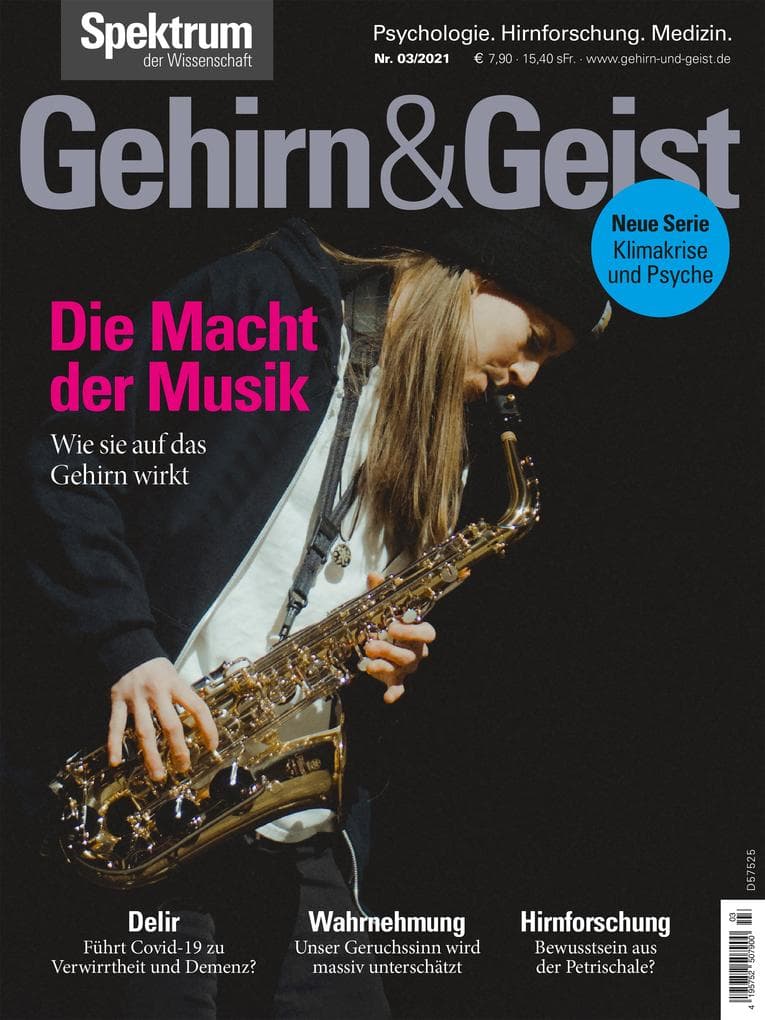 Gehirn&Geist 3/2021 Die Macht der Musik