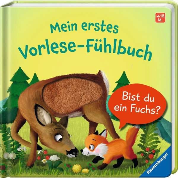 Mein erstes Vorlese-Fühlbuch: Bist du ein Fuchs?