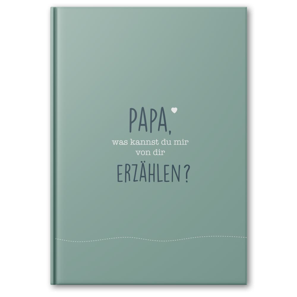 Papa, was kannst du mir von dir erzählen?
