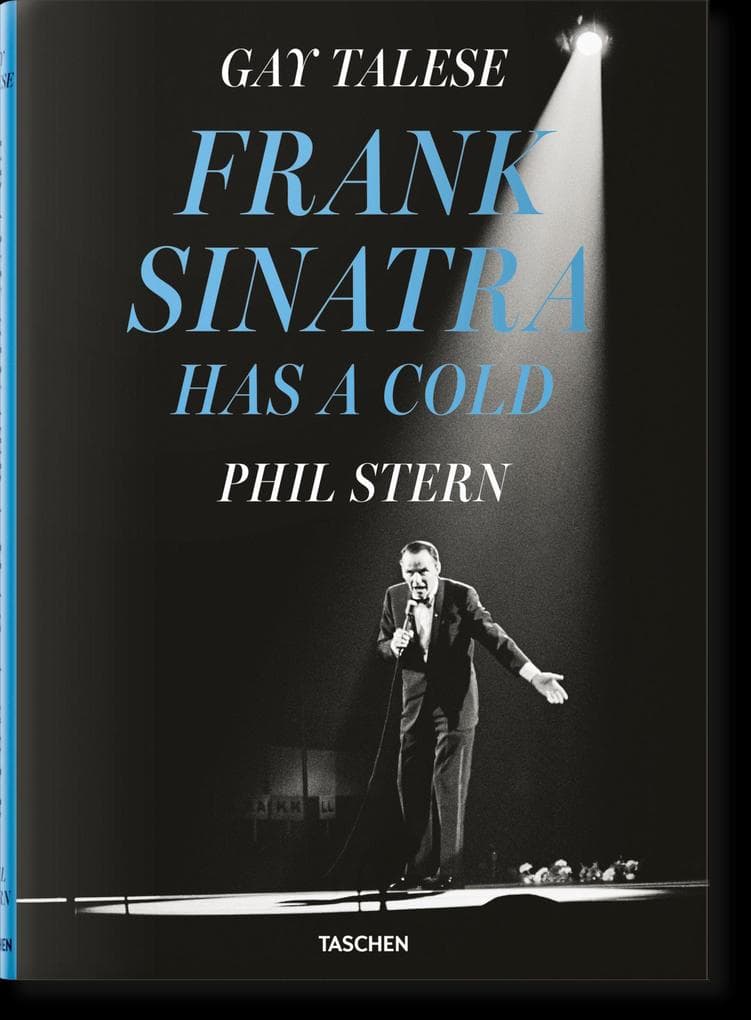 Gay Talese. Phil Stern. Frank Sinatra Has a Cold