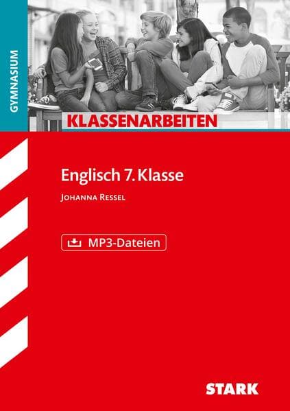 STARK Klassenarbeiten Gymnasium - Englisch 7. Klasse