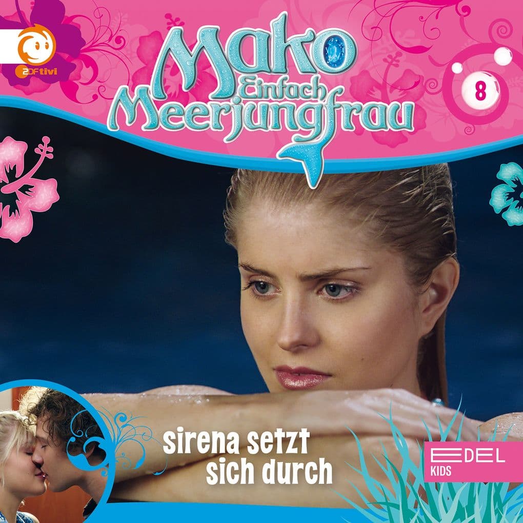 Folge 8: Sirena setzt sich durch (Das Original-Hörspiel zur TV-Serie)