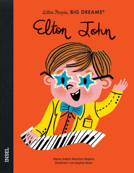 Elton John - Little People, BIG DREAMS (Deutsche Ausgabe)