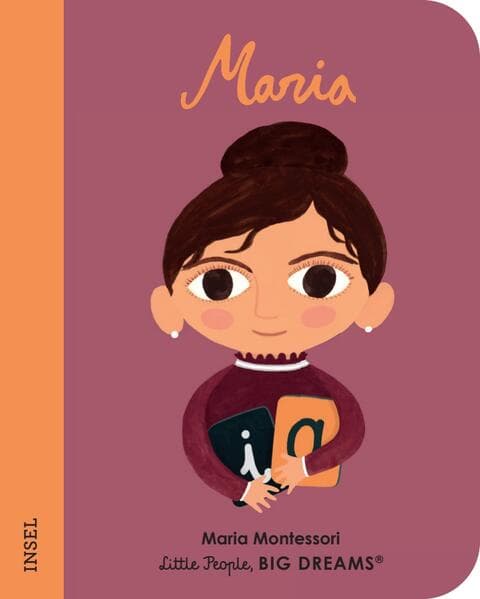 Maria Montessori - Little People, BIG DREAMS. Mini (Deutsche Ausgabe)