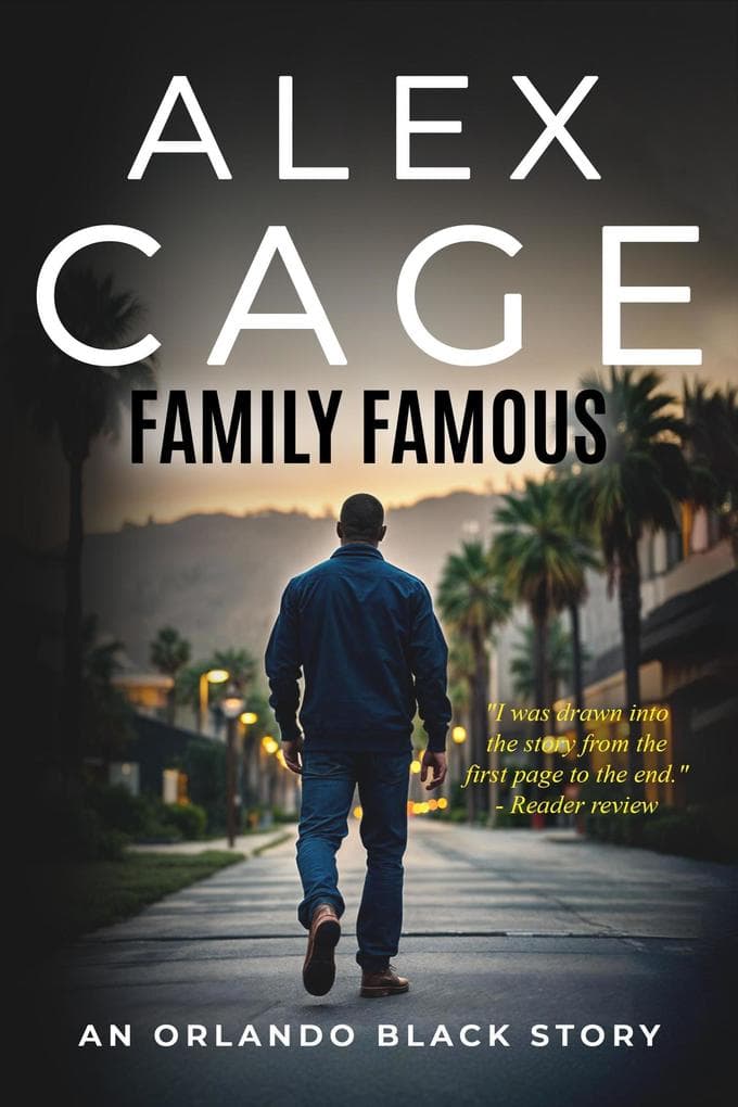 Family Famous (Orlando Black Stories, #4)