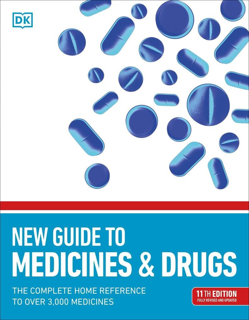 New Guide to Medicine and Drugs