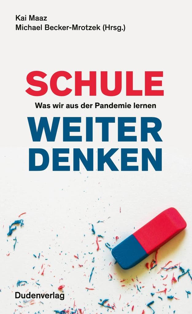 Schule weiter denken