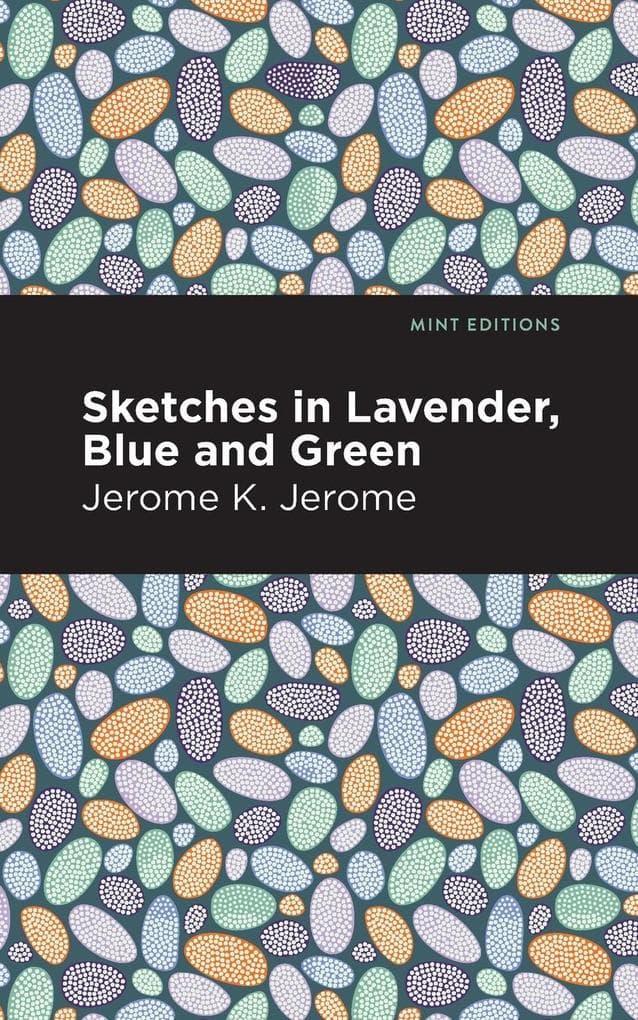 Sketches in Lavender, Blue and Green