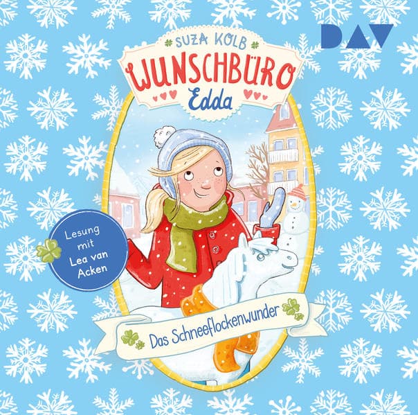 Wunschbüro Edda - Teil 6: Das Schneeflockenwunder,1 Audio-CD